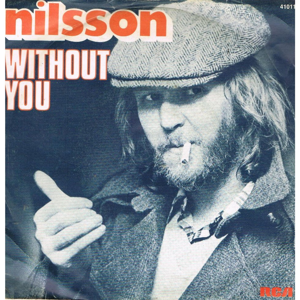 Nilsson Without You