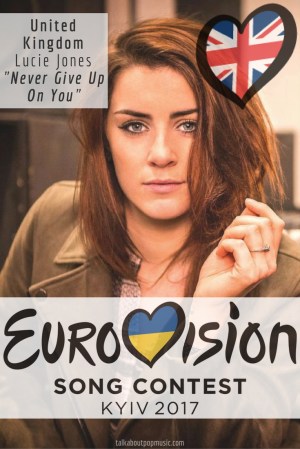 Eurovision Song Contest 2017: United Kingdom - Eurovision Song Contest 2017: United Kingdom -
