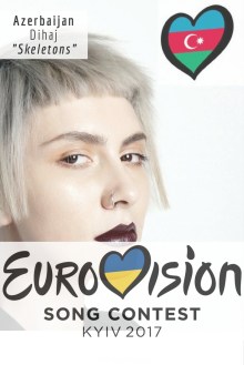 Eurovision Song Contest 2017: Azerbaijan - "Skeletons" By Dihaj