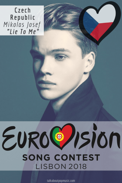 EUROVISION SONG CONTEST 2018: CZECH REPUBLIC - 'Lie To Me' By Mikolas Josef