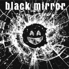 Black Mirror