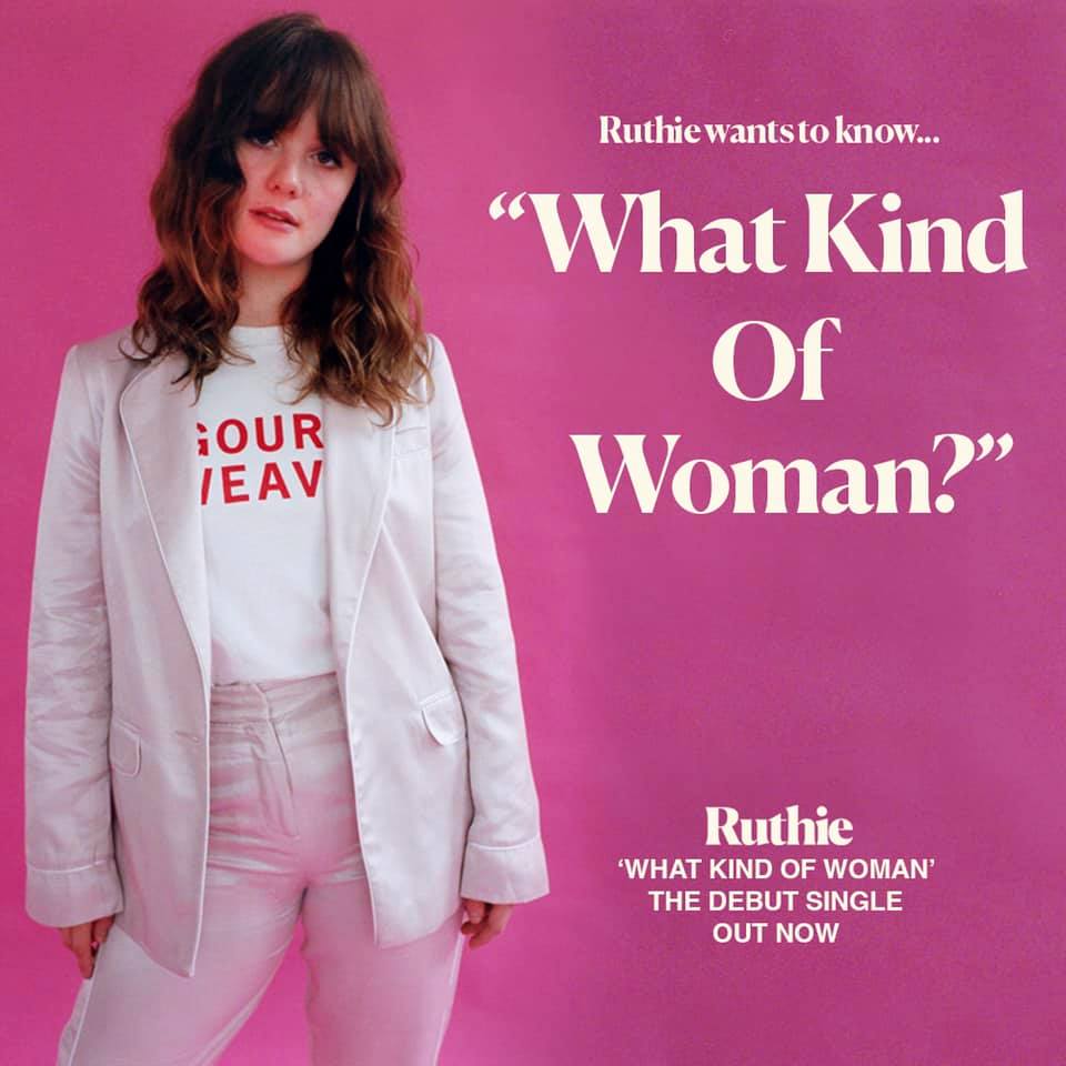 FRESH: ‘What Kind Of Woman?” – Ruthie – Talk About Pop Music