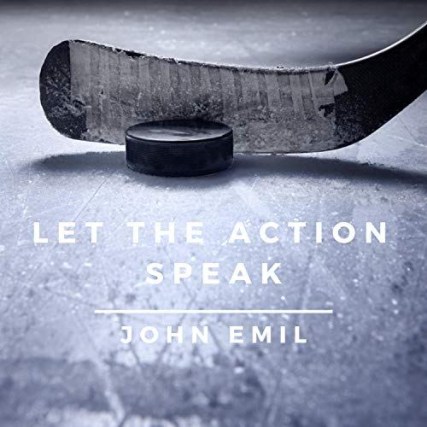 John Emil Let The Action Speak