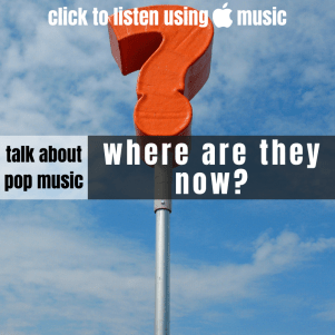 where are they now - apple music